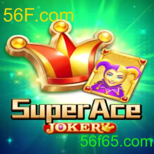 Descubra o Mundo de SuperAceJoker: O Jogo Inovador com a Palavra-Chave 56F.com